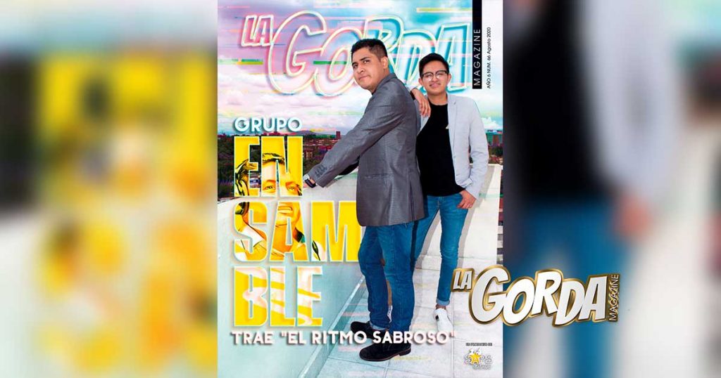 Grupo Ensamble, Martín Olvera, Portada La Gorda Magazine Agosto 2020
