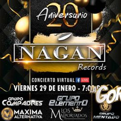 Con concierto virtual Nagan Records celebrará 20 aniversario