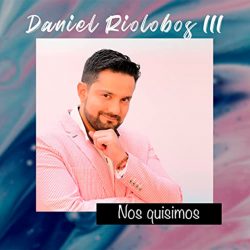 Daniel Riolobos lll, la voz mexicana que incursiona en la Salsa