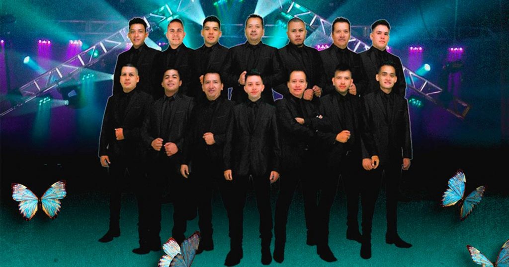 La Banda Que Manda “Y Las Mariposas” volarán en derredor