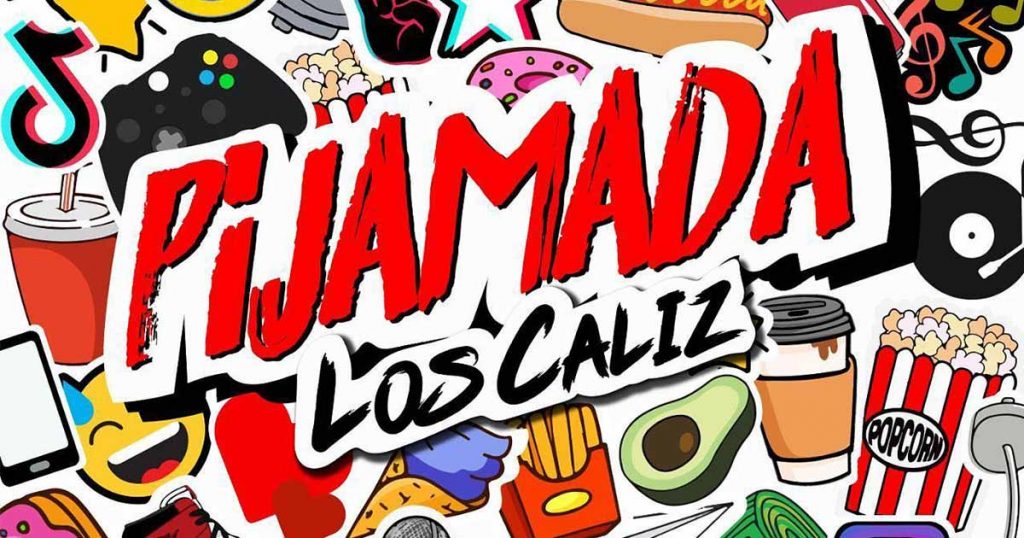 Los Caliz tienen una “Pijamada” especial