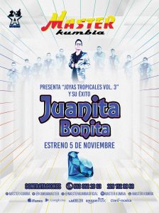 Master Kumbia, Juanita Bonita