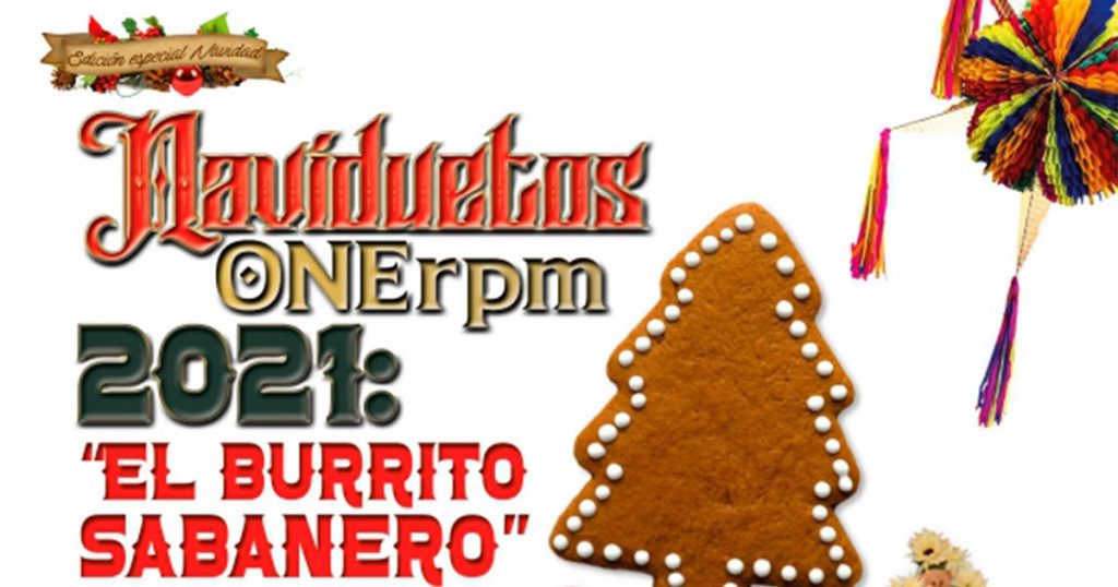 Naviduetos ONErpm 2021: “El Burrito Sabanero”