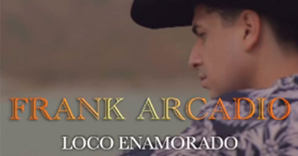 Frank Arcadio está perdidamente “Loco Enamorado”