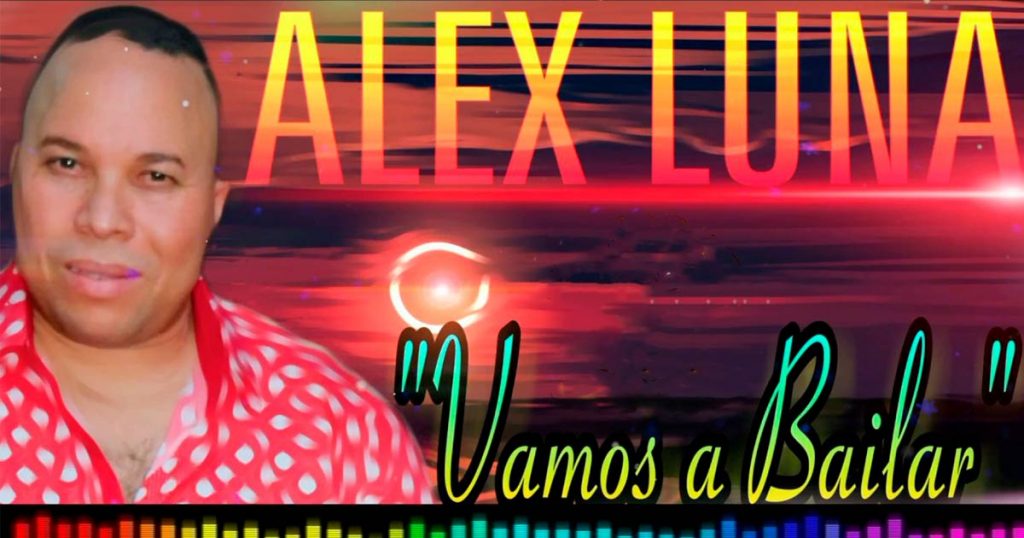 Todos “VAMOS A BAILAR” con Alex Luna al ritmo del Merengue