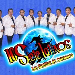 Los Siete Latinos; 53 años de éxitos musicales