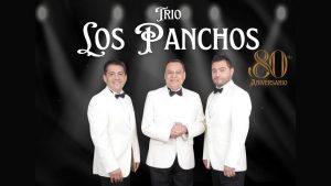 Trío Los Panchos llevará su ROMANTICISMO a San Cristóbal de las Casas