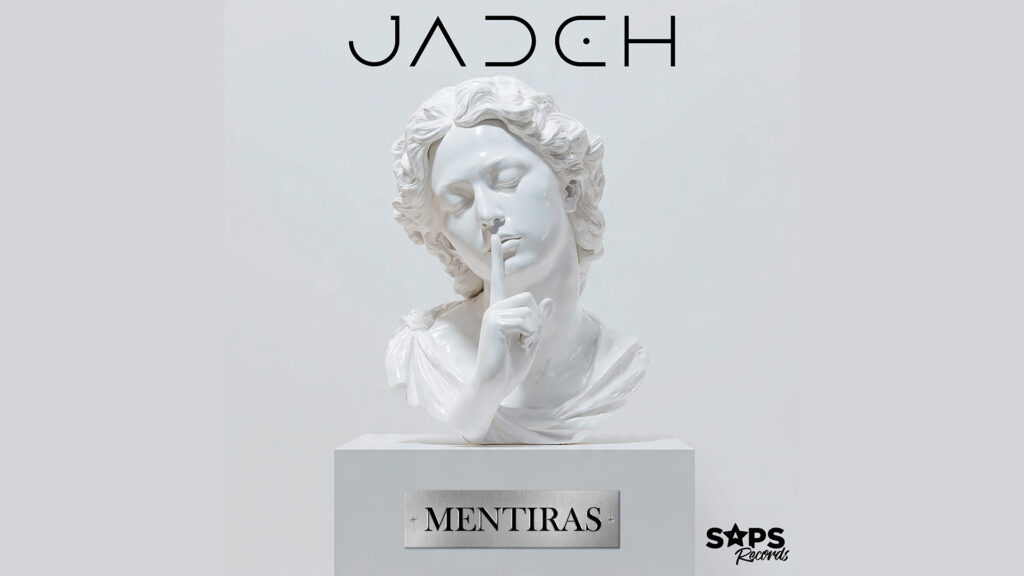 ¿Ya escuchaste “Mentiras”? Lo nuevo de Jadeh te va a volar la cabeza